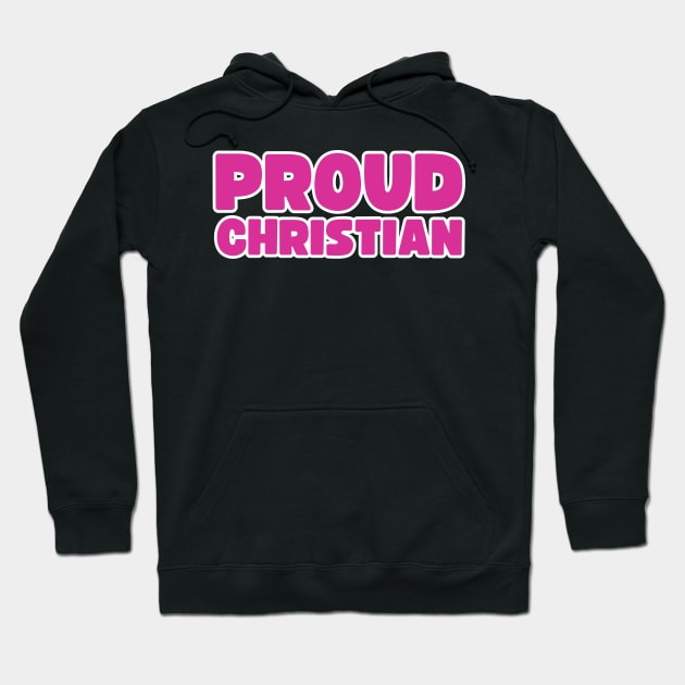 Proud Christian Hoodie by la chataigne qui vole ⭐⭐⭐⭐⭐